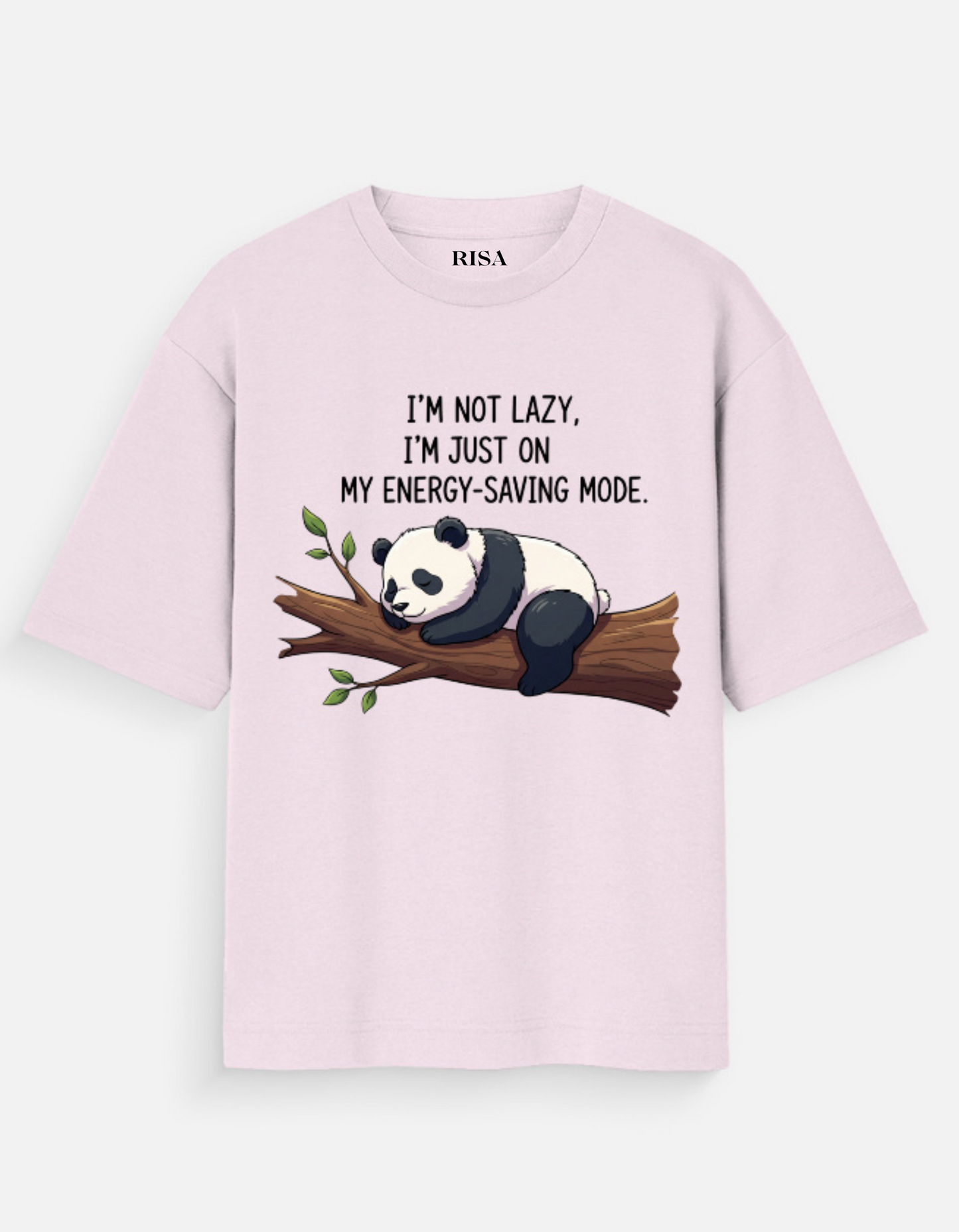 "I'm Not Lazy" Panda Energy-Saving Mode Graphic T-Shirt | Unisex Humorous ; Cute Apparel