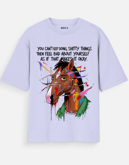 "You Can't Keep Doing Shitty Things" Quote T-Shirt | Unisex Humorous & Philosophical Apparel