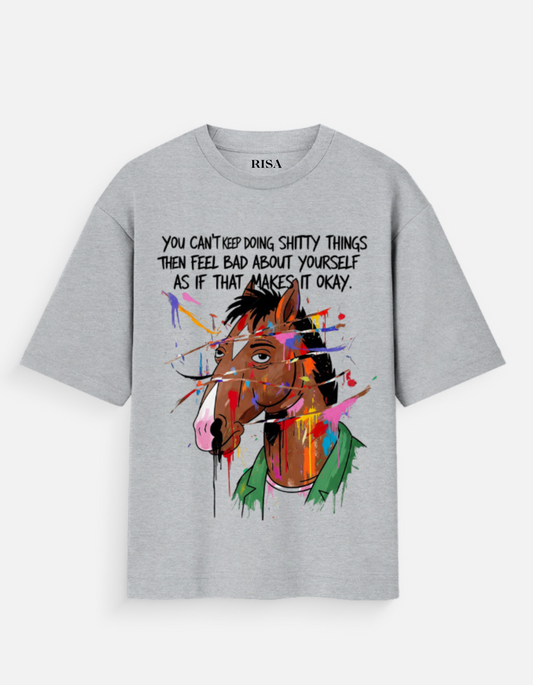 "You Can't Keep Doing Shitty Things" Quote T-Shirt | Unisex Humorous & Philosophical Apparel