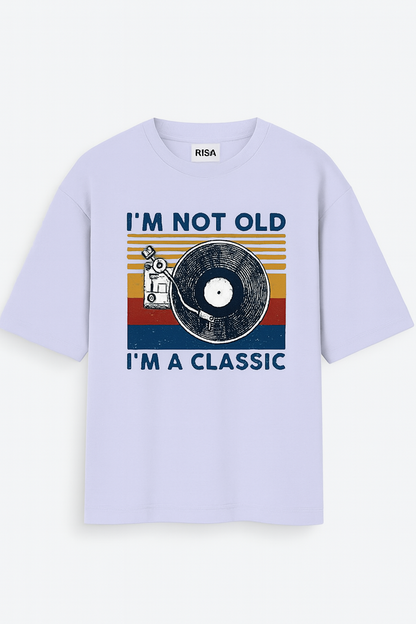 I'm Not Old, I'm A Classic Vinyl Record Graphic Unisex T-Shirt