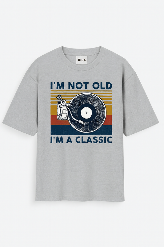 "I'm Not Old, I'm A Classic" Vinyl Record Graphic T-Shirt | Unisex Retro & Humorous Tee